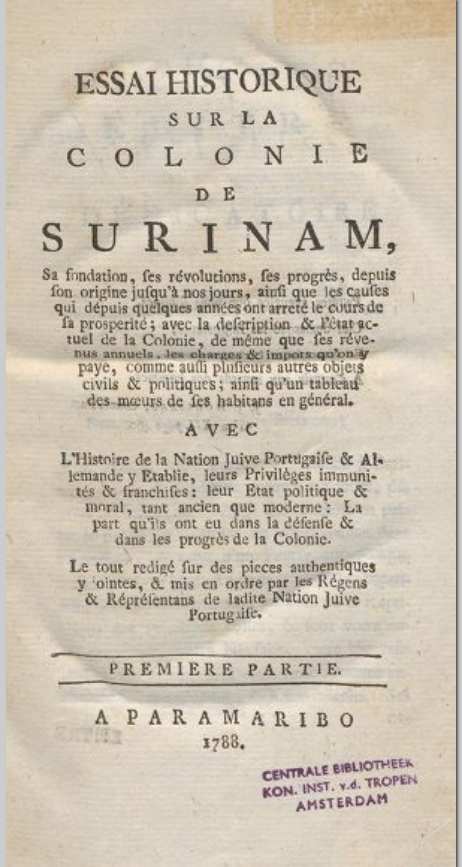 Title page "Essai historque sur la colonie de Surinam", 1788 - KITLV copy - image source: leiden University Libraries